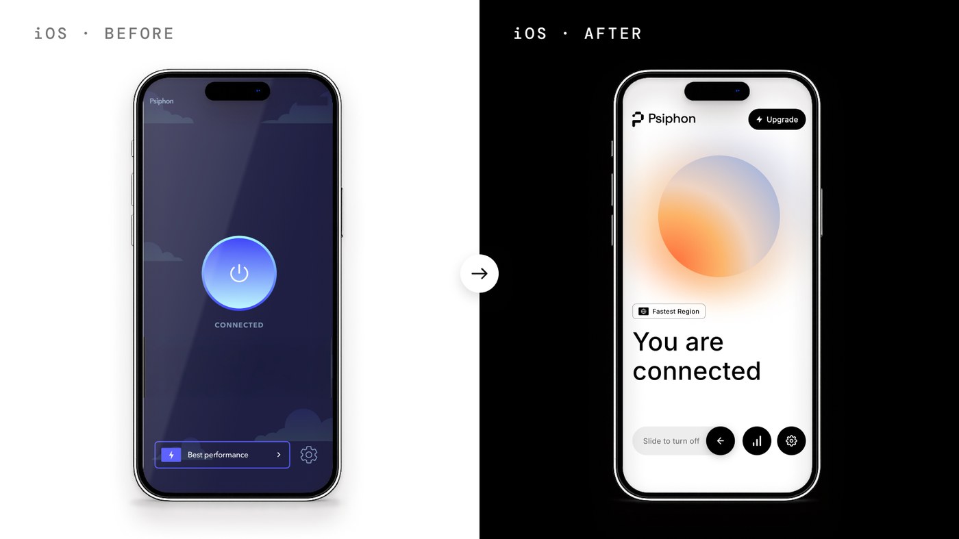 Psiphon for iOS before and after the redesign