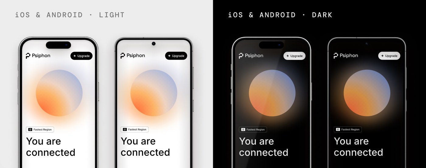 The redesigned Psiphon apps for iOS and Android in light mode and dark mode